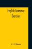 The English Grammar Exercises Book
