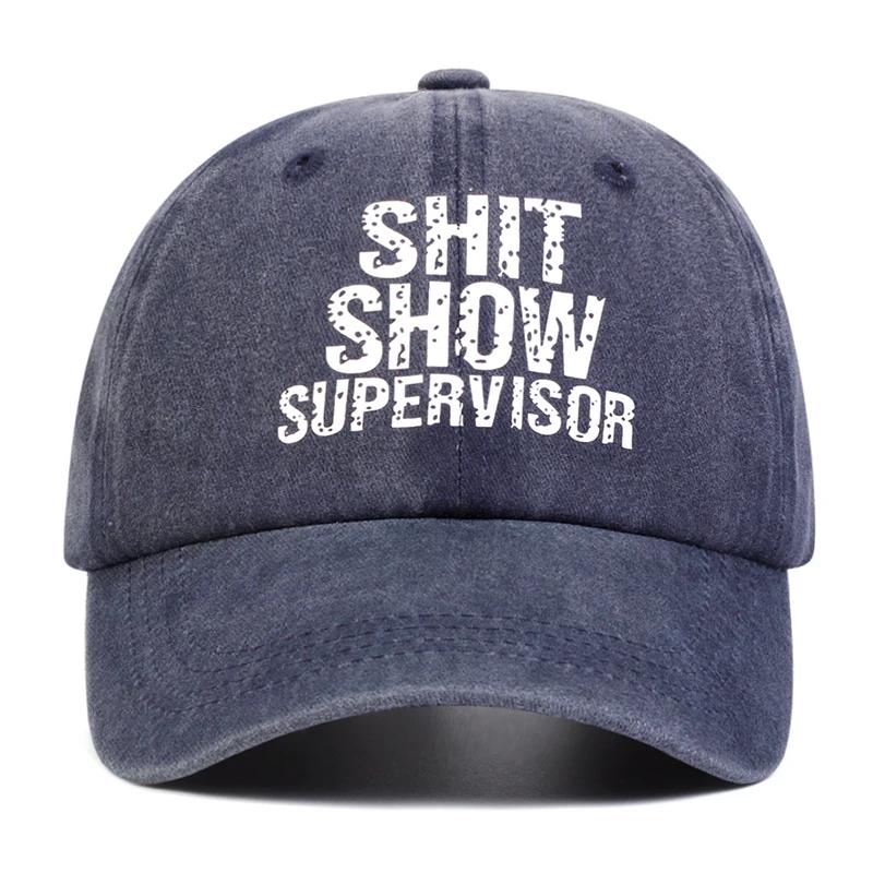 Unisex SHIT SHOW SUPERVISOR Print Wash Baseball Caps Spring and Autumn Outdoor Adjustable Casual Hats Sunscreen Hat Sports Cap