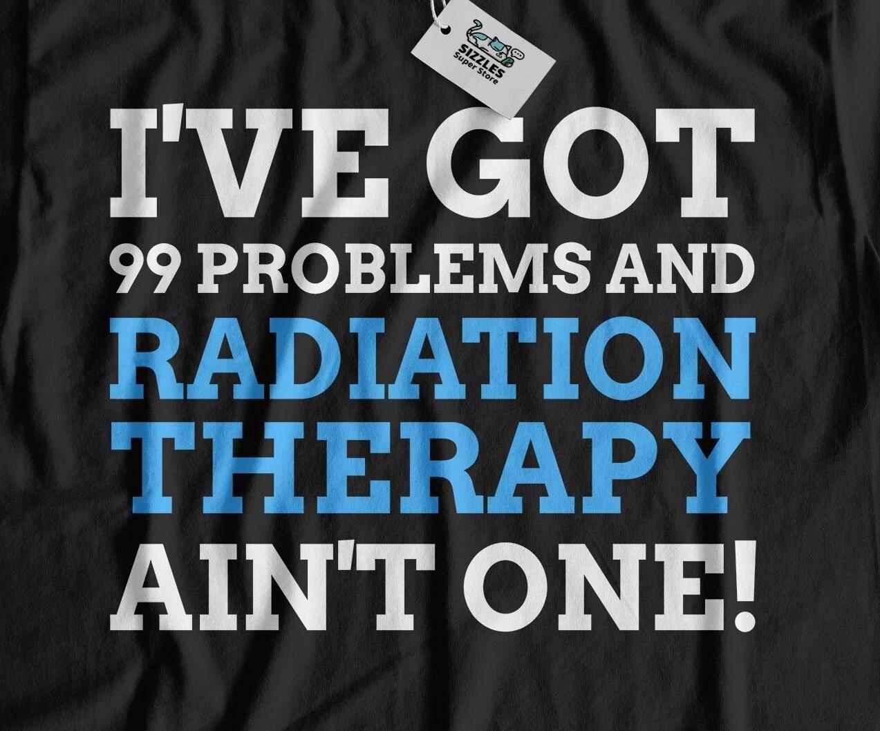 Unisex Funny Last Day Of Radiation Therapy T-Shirt Radiotherapist Gifts XL