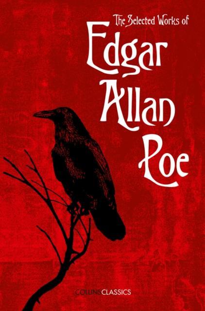 The Selected Works of Edgar Allan Poe by Edgar Allan Poe Paperback Book 9780008182298