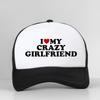 Funny I Love My Crazy Girlfriend GF Red Heart Baseball Cap Birthday Gift Summer Adjustable Mesh Breathable Trucker Hat