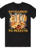 Nicht allergisch gegen Erdnüsse T-Shirt Tee Top Lustiges Meme Diät Nüsse Nuss Geschenk Unisex