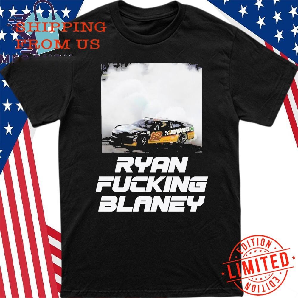 Ryan F*cking Blaney Unisex T Shirt Unisex Size S-5XL S