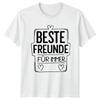 Beste Freunde Fur Immer TShirt GerUnisex Quote Friendship Gift For Him And Her