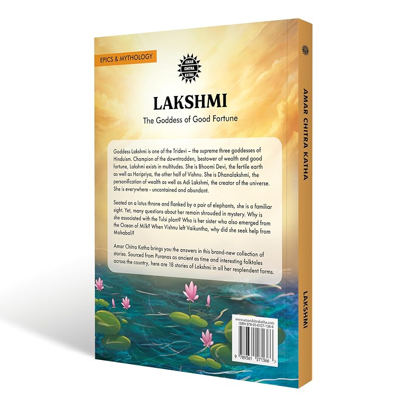 LAKSHMI (The Goddess Of Good Fortune) Lakshmi The Goddess of Good Fortune Indian Mythology,
