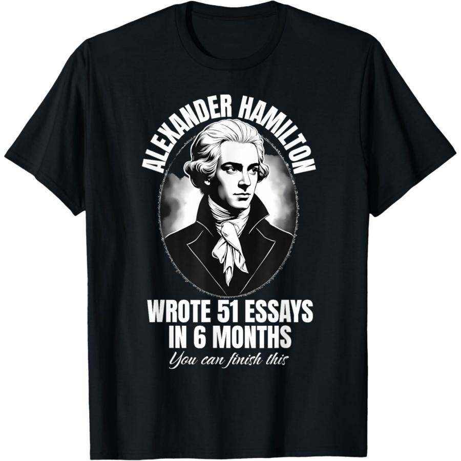 

Alexander Hamilton Wrote 51 Essays In 6 Months Vintage Funny T-Shirt(1) XXXXXL чорний
