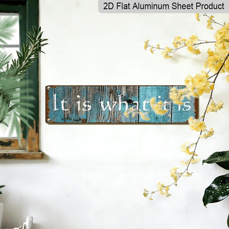 15.7×3.94inch Rustic Teal Aluminum Sign "IT IS WHAT IT IS" - UV Printed, Aluminum Decorative Sign, Vintage Decor for Home, Garage, Cafe, Restaurant
