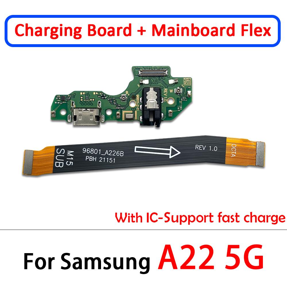 NEW Tested USB Charging Port Dock Charger Plug Connector Board Main Motherboard Flex Cable Parts For Samsung A22 A32 4G A42 5G