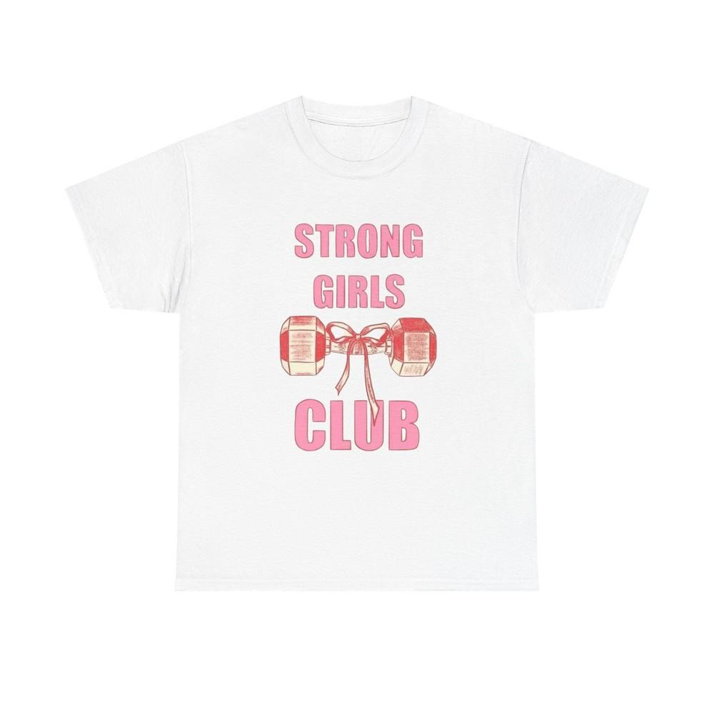 

Strong Girls Club Gym Graphic T Shirt Unisex Heavy Cotton Tee XL