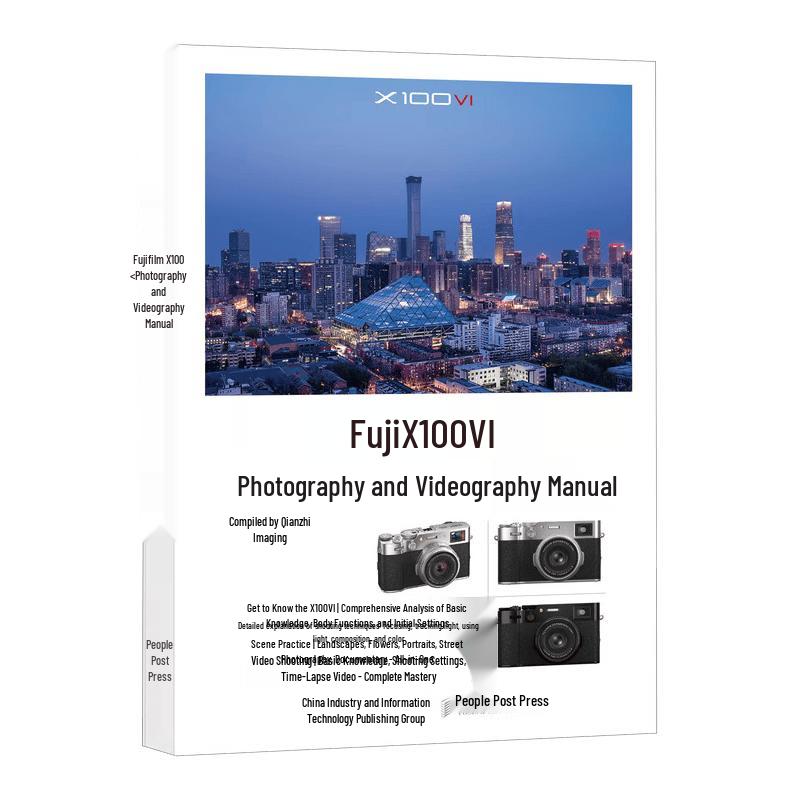Fujifilm X100VI Photography & Video Guidebook