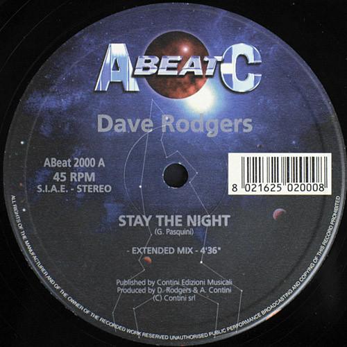

12inch Record DAVE RODGERS / DAVE & DOMINO - Stay The Night / I Just Wanna Find ABEAT2000 A.Beat-C. 2000 Italy Dance & Electronica Used