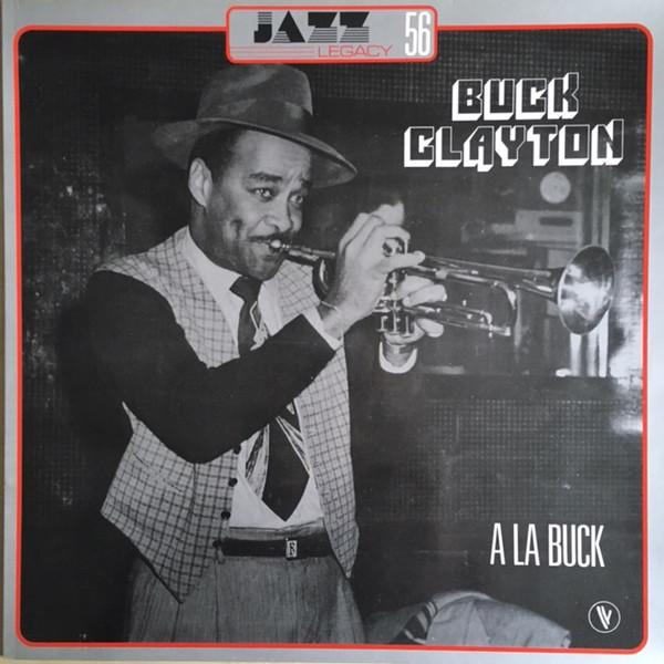 

LP Record BUCK CLAYTON A La Buck 500106 VOGUE 1981 France Jazz Used