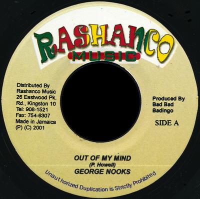 7inch Record GEORGE NOOKS / NINA - Out Of My Mind / Sacrifice NONE Rashanco Music 2001 Jamaica Reggae, Ska & Dub Used