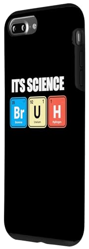 Its Science Bruh Funny Periodic Table Meme Tee Humor Now LOL Phone Case for iPhone 7 Plus/8 Plus
