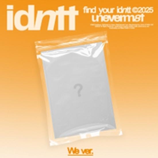 

idntt 1-й міні-альбом - unevermet (Ми вер.)- Дата випуску 2025-08-11 0