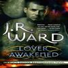 Lover Awakened by J. R. Ward Paperback Book 9780749954437