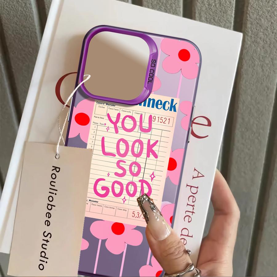 Case for iPhone 17 Pro Max 15 Plus 12 16 Air 13 Pro XS 11 14 XR Back Phone Cover Creative Text You Look So Good