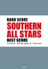 Notový záznam Southern All Stars Best Score (NOTY PRO KAPELU)