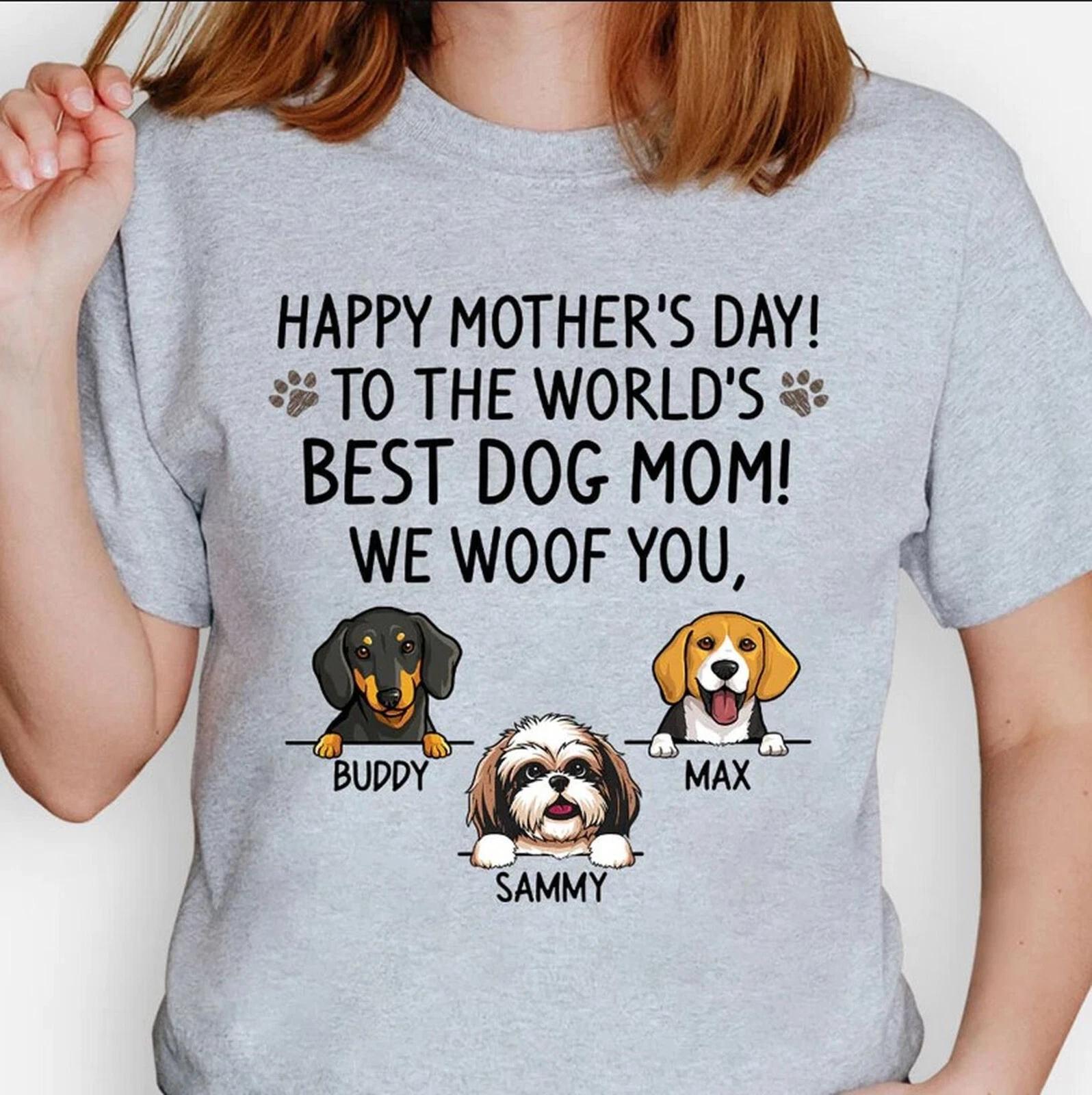 Personalized Best Dog Mom Shirt, Happy Mother s Day The World s Best Dog Mom Tee 3XL