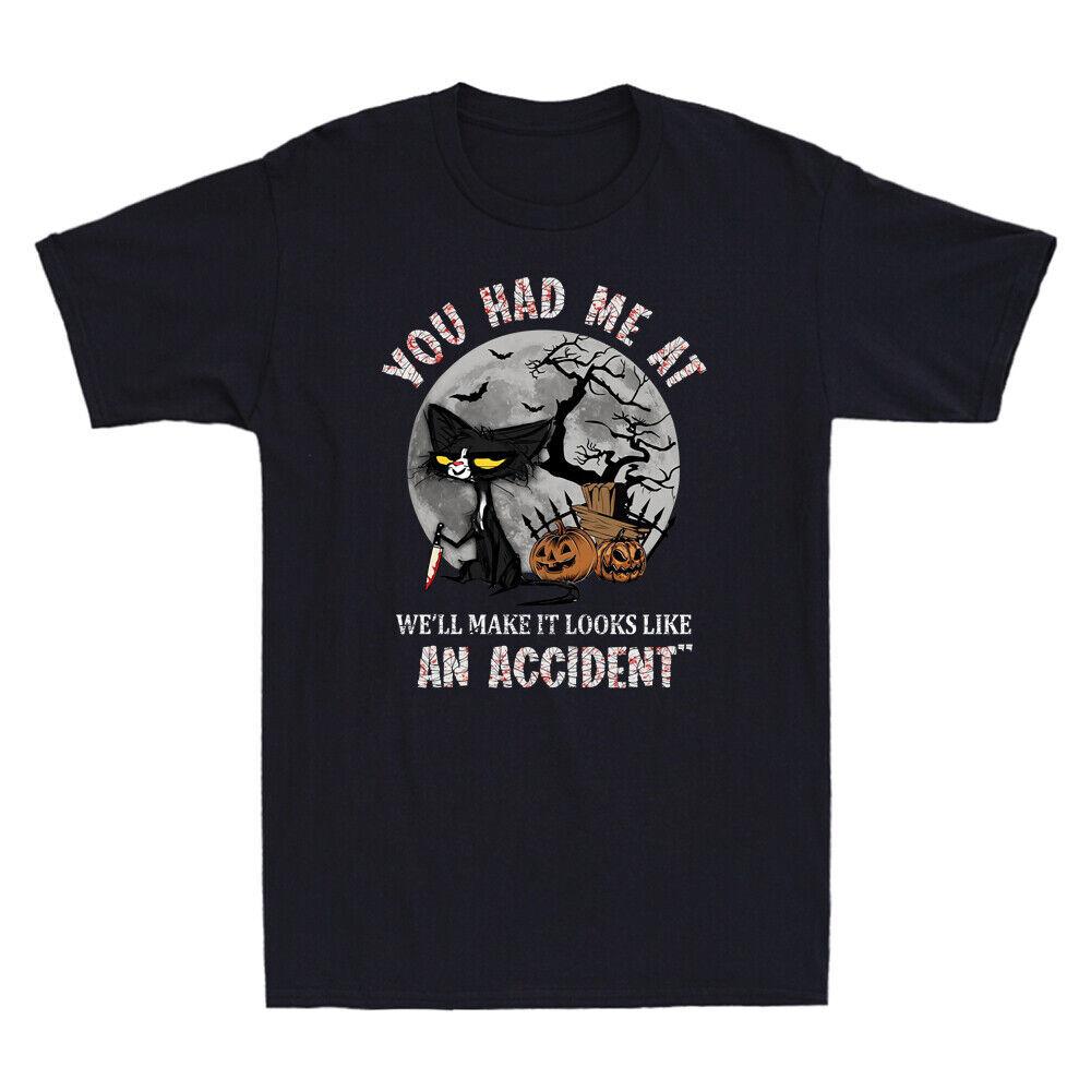 Black Cat Knife You Had Me At We039;ll Make It Look Like An Accident Men039;s T-shirt Unisex T-Shirt XL