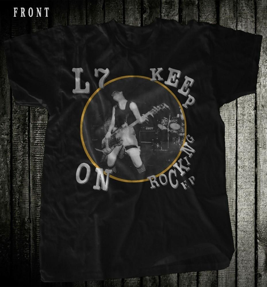 

L7 Band Keep On Rocking EP Подарок для ваших близких Размер S-4XL CG299 Унисекс Футболка M
