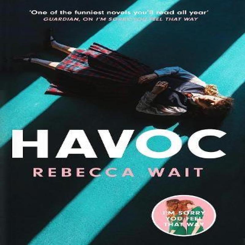 Havoc by Rebecca Wait Hardback Book 9781529434453