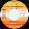 7inch Record GEORGE DEKKER  Ganja Farmer CRT1069 Charm 2006 UK Reggae Ska  Dub Used