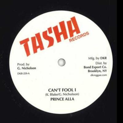 12inch Record PRINCE ALLA ? - Can't Fool I / Easy Skanking DKR259 Tasha/Digikille 2023 US Reggae, Ska & Dub