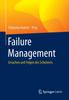 The Failure Management : Ursachen Und Folgen Des Scheiterns Book