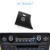 Car Dashboard Air Conditioner AC Button Key Venlitation Auto Knob Switch Cap For BMW X5 X6 E70 E71 E72 2007-2014 64119310445