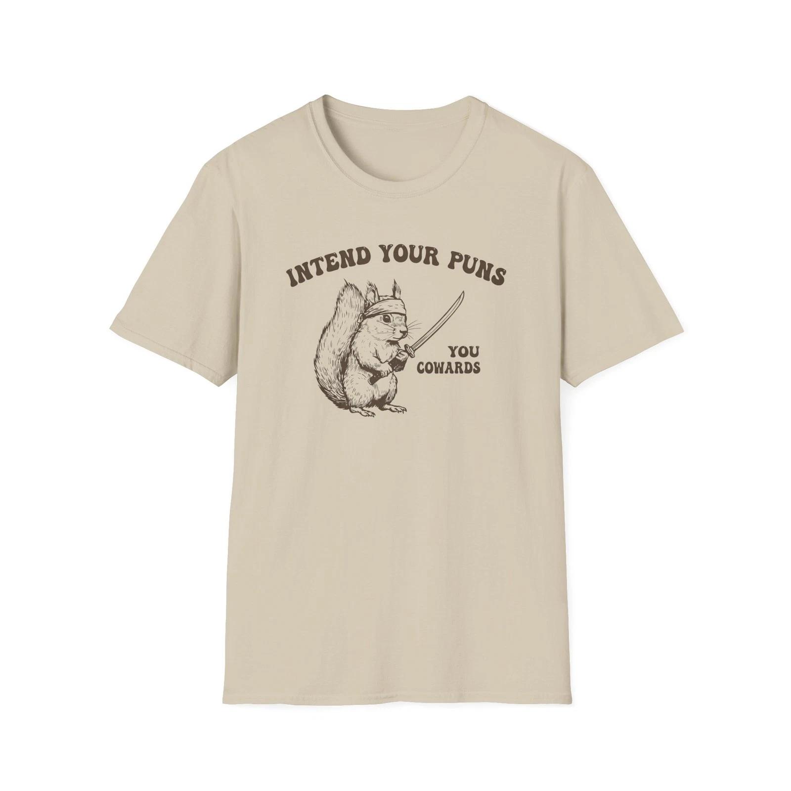Intend Your Puns Squirrel T-Shirt | Funny Punny Squirrel Tee 3XL