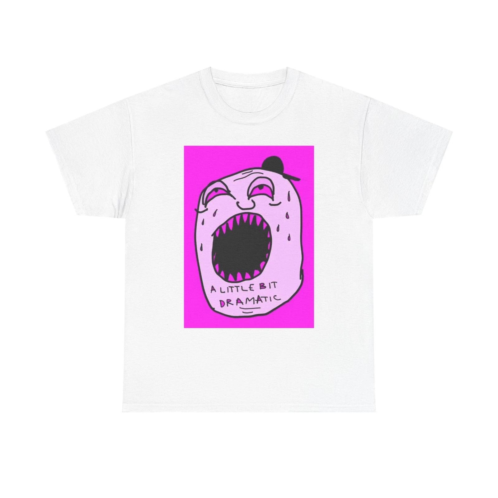 Men s and Women s T-shirts A Little Bit Dramatic XXL