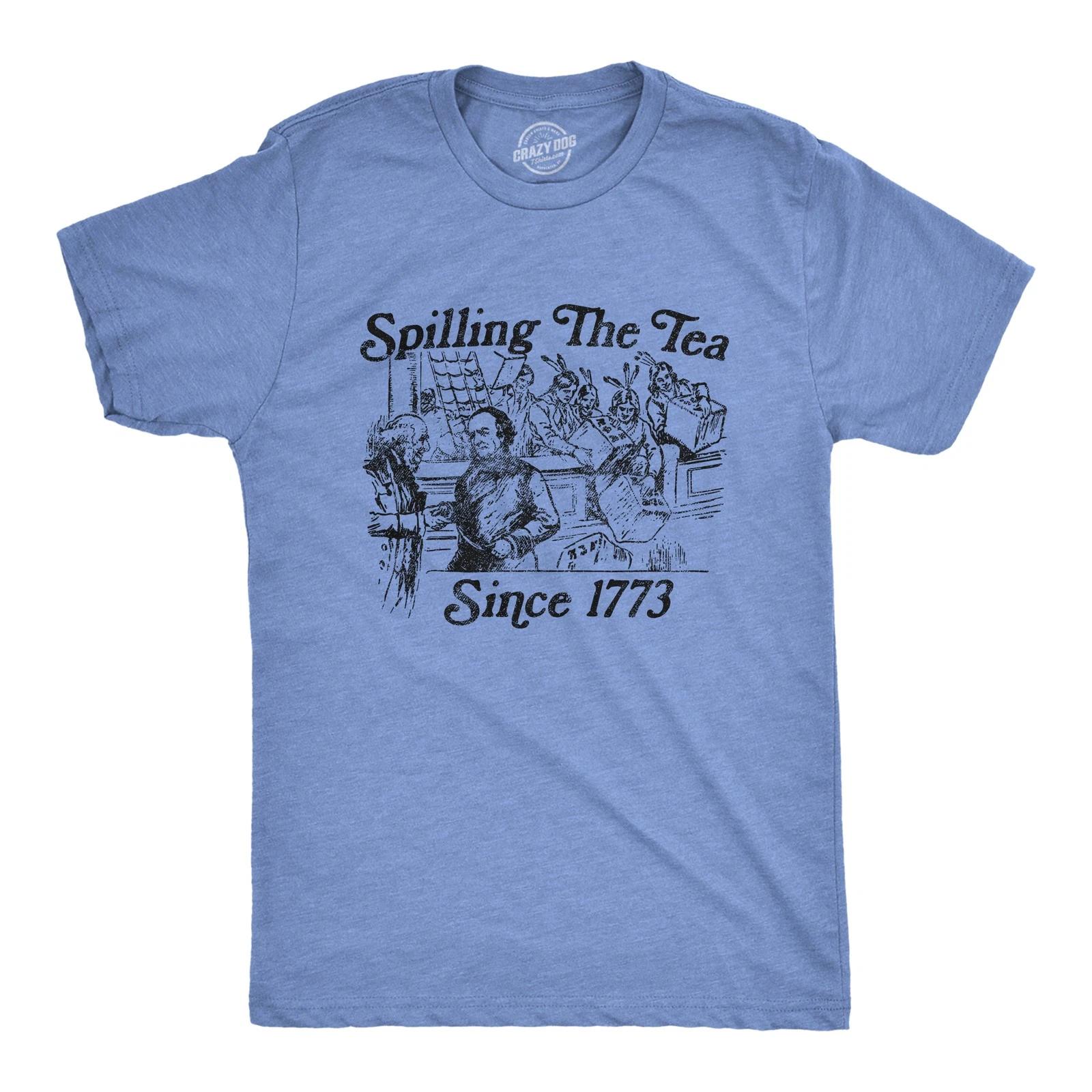 Mens Spilling The Tea Since 1773 T Shirt Funny US History Boston Tee Party XS