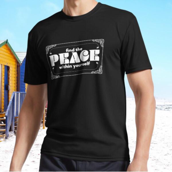 

New Find The Peace Within Yourself Active T-Shirt Funny Size S - 5XL 3XL