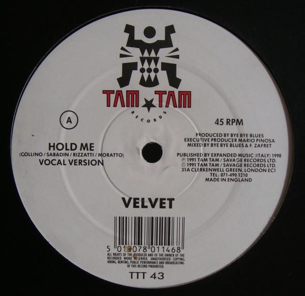 

12inch Record VELVET - Hold Me TTT43 Tam Tam Records 1991 UK Dance & Electronica Used
