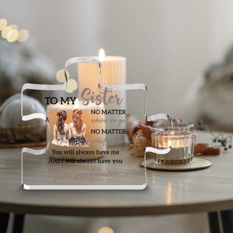 2D Flat Keepsake Acrylic Decorative Plaque and Ornament: Sister'S Gift - Inspirational Birthday Surprise From Loving Sister,Classic Style Home Decor