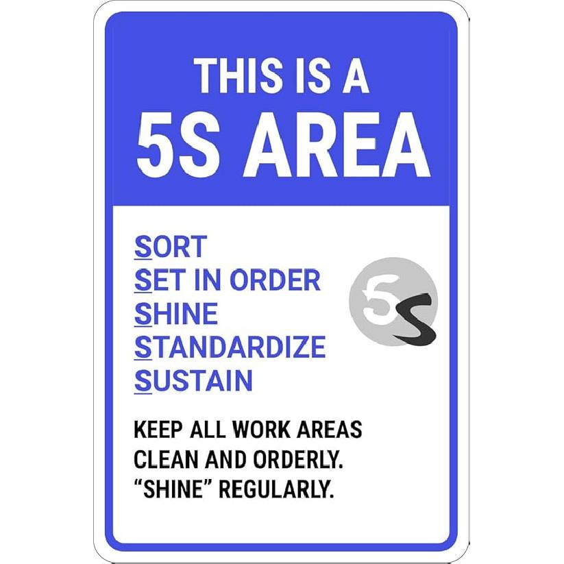 5S Area Sign Signs/5S Signs Metal Sign Danger Warning Notice Safety Tin Sign 8x12 Inch 8 x12 /20cm x 30cm