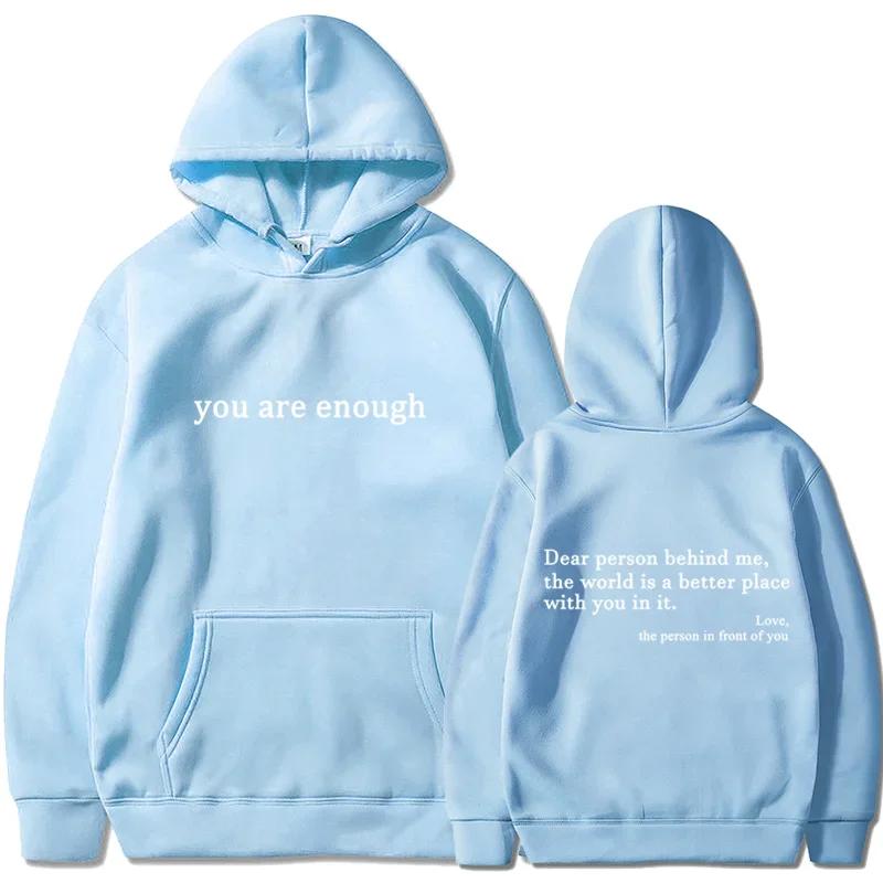 2025 Trendy You Are Enough Printed Hoodie Men's and Women's Pullover Retro Hoodie Street Hip Hop Unisex Hoodie Top