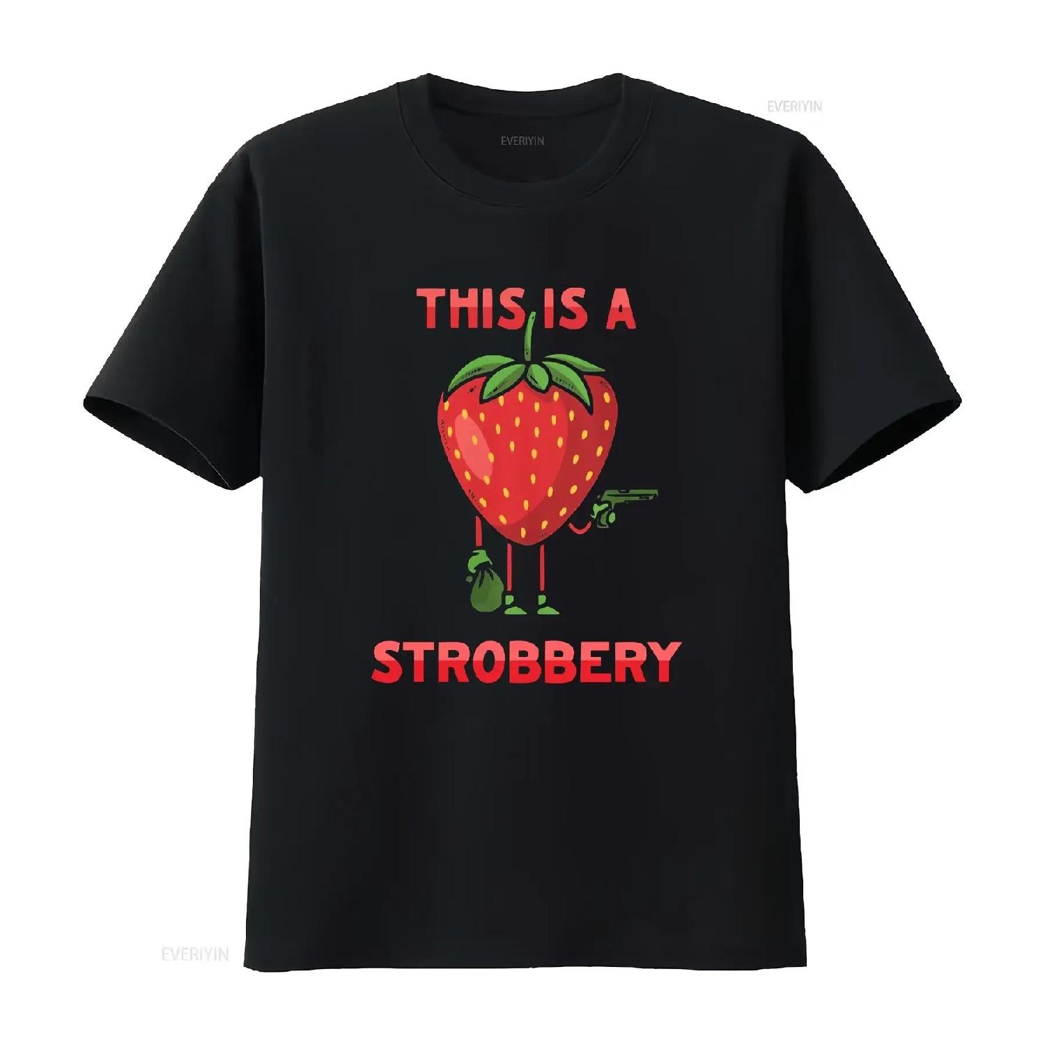 

This is a Strobbery Strawberry Robber Funny Pun T Shirt s for her Cute Silly vintage Washed Soft Unisex Slightly homme S чёрный