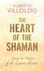 The The Heart of the Shaman : Stories and Practices of the Luminous Warrior Book
