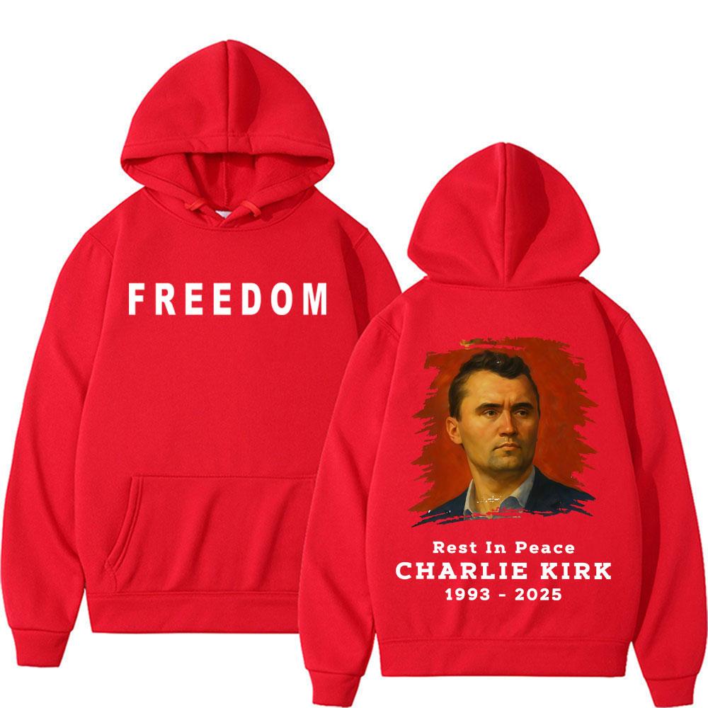 Rest In Peace Charlie Kirk Freedom Sweatshirts Hoodie Men Women Fashion Hip Hop High Street Pullovers Casual Bodywarmer Hoodies