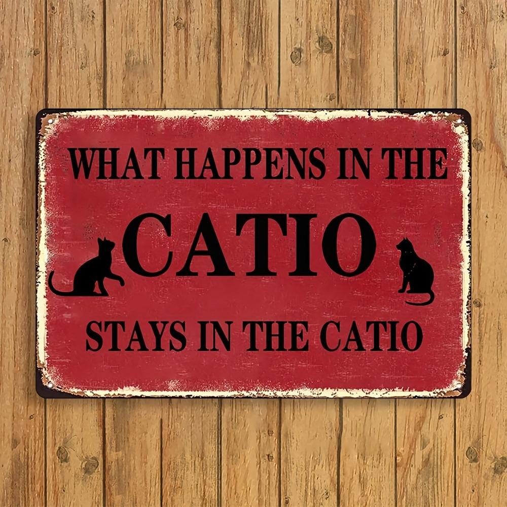 D Flat A Metal Tin Sign for Cat Lovers That States What Happens in The Yard Stays in The Yard Perfect for Decorating The Wal 20x30cm(7.8x11.8inch)