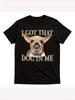 Funny I Got That Dog In Me Chihuahua Graphic Tee Lettering Printed Soft Dog Lovers Women Casual Summer Loose Fashion Fun Clothes