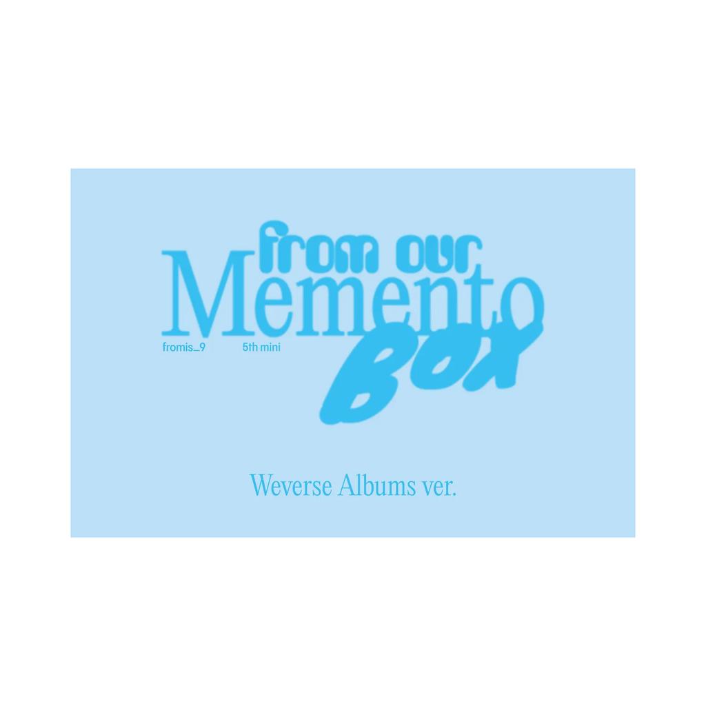 fromis_9 - Mini Album Vol. 5 : from our Memento Box [Weverse Albums ver.] [Random shipping among 9 QR card types]