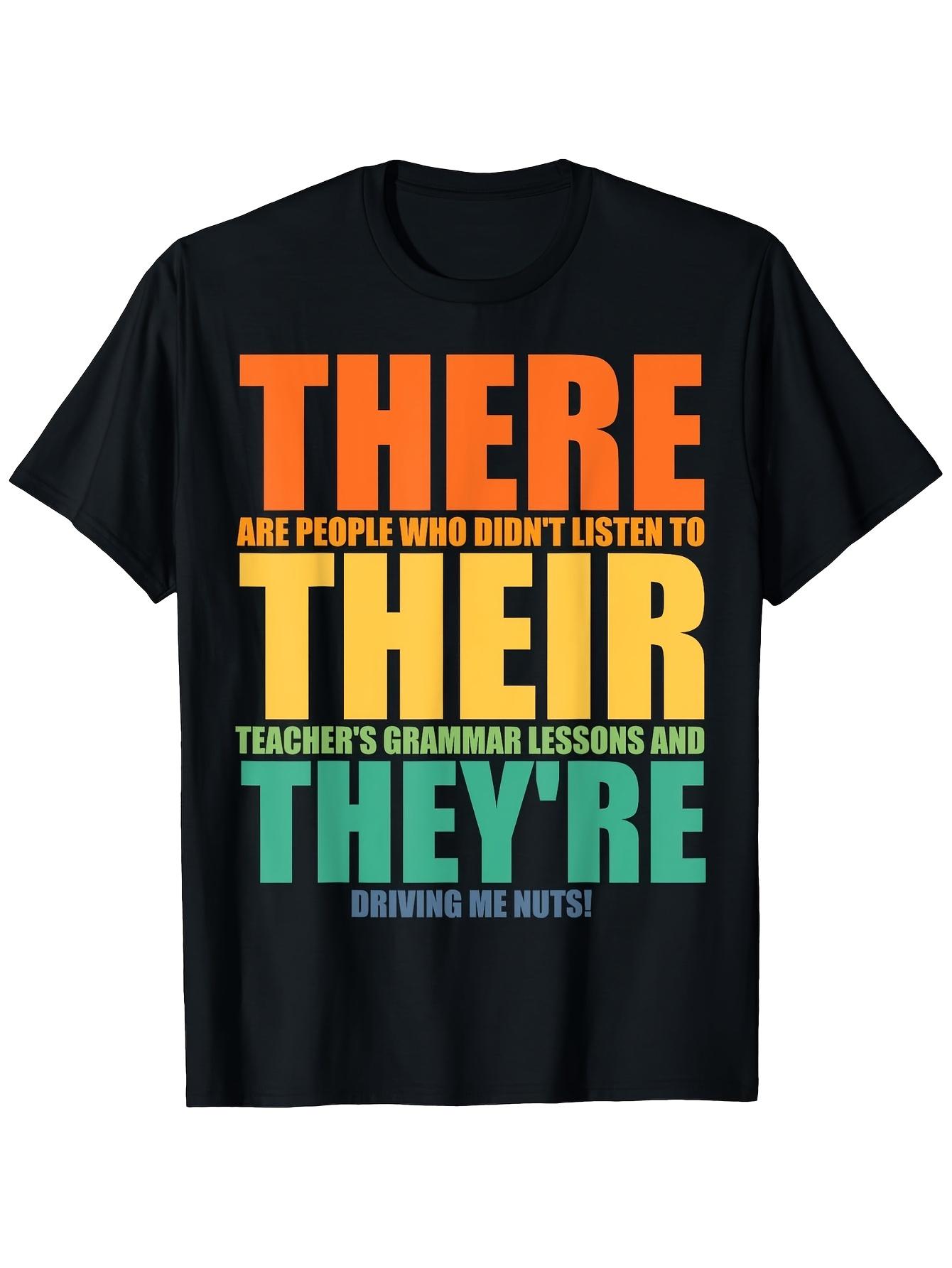 1pc Funny Their There They Re Grammar Humor T Shirt for ELA Teachers Mom Grandma 180Gsm Black Short Sleeve Tee with Single Sided Print S XXXL Sizes Mo S разноцветный