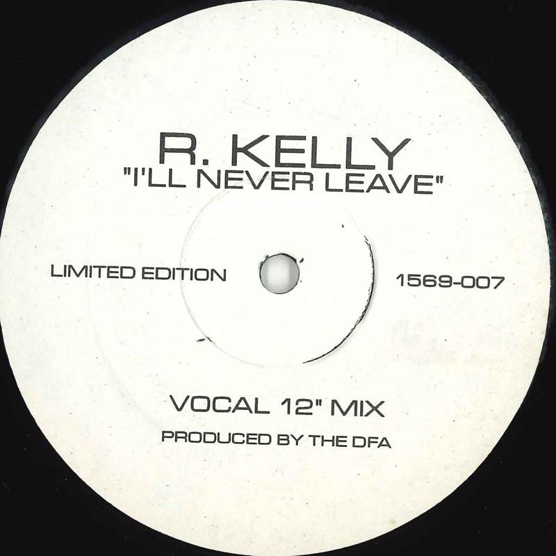 

12inch Record R. KELLY - I ll Never Leave 1569007 NOT ON LABEL 2003 US Dance & Electronica Used