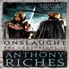 Onslaught The Centurions II by Anthony Riches Paperback Book 9781473628786