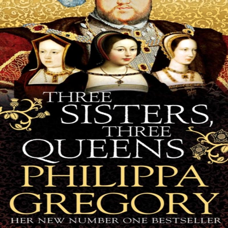 Three Sisters Three Queens by Philippa Gregory Paperback Book 9781471133039