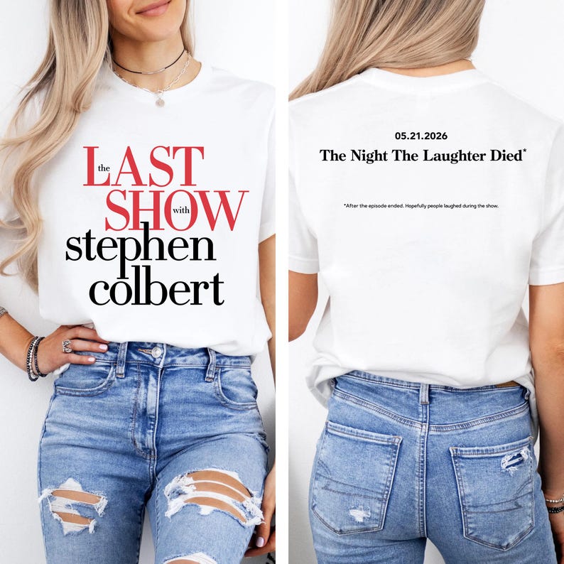 

2026 Summer Fashion Trendy Tee Men Women Vintage Top The Last Show With Stephen Colbert 2026 Shirt - TV Show Graphic Tee 4XL