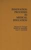 The Innovation Processes In Medical Schools. Book